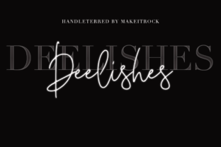 Deelishes: The Sweet Handwritten Font for Elegant Branding