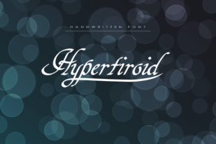 Hypertiroid: The Handwritten Font for Scroll-Stopping Social Media Graphics