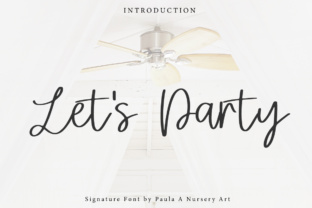 Let s Party: A Classical Calligraphy Font for Elegant Editorial Design